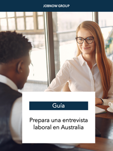 Guia para preparar una entrevista laboral en Australia - En Español