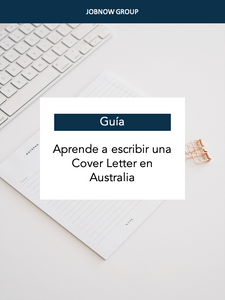 Guia para escribir una cover letter en Australia - En Español